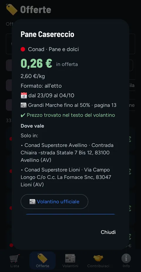 Angebotsseite Pane Casereccio bei Conad: 0,26 Euro im Angebot, 2,60 Euro pro kg, Verkauf pro 100 g, vom 23/09 bis 04/10, Prospekt und Seite 13, Preis im Text des Prospekts gefunden, Wo es gilt: nur in zwei Läden, Knopf Offizieller Prospekt