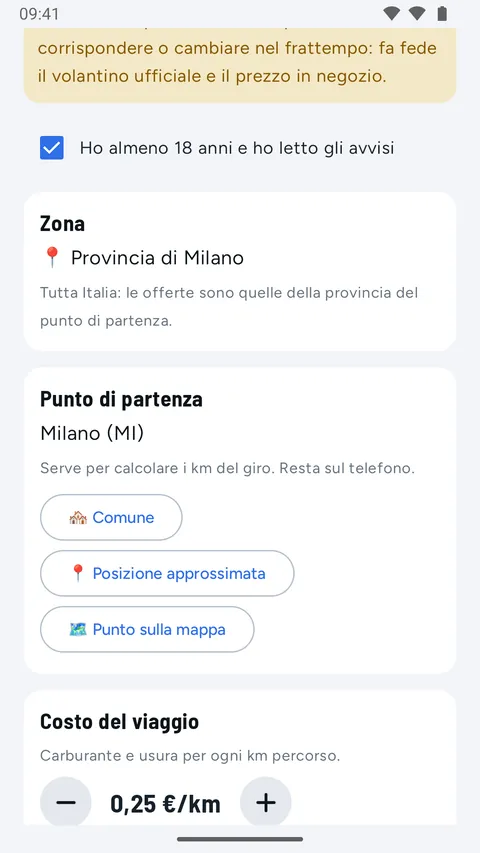 Willkommensbildschirm mit gesetztem Häkchen für die 18 Jahre, Gebiet Provinz Mailand und Startpunkt Milano (MI), mit den Knöpfen Gemeinde, Ungefährer Standort und Punkt auf der Karte