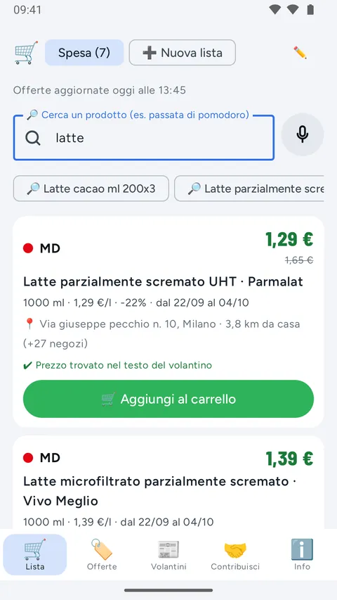 Suche „latte“ mit den Vorschlägen unter dem Feld; oben MD für 1,29 Euro, Latte parzialmente scremato Parmalat für 1,29 Euro pro Liter, Laden 3,8 km von zu Hause
