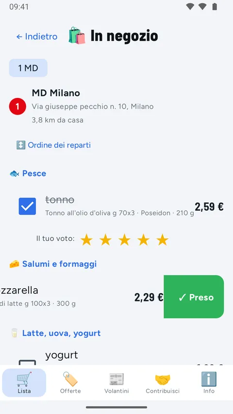 Modus Im Laden am Halt 1, MD Milano, 3,8 km von zu Hause: der Tonno ist abgehakt, mit 5 Sternen, die Mozzarella ist nach links gewischt, mit der Aufschrift Preso (genommen)